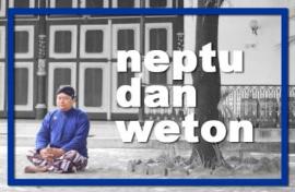 Neptu dan Weton (Bagian 2)